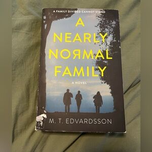A Nearly Normal Family by M.T. Edvardsson